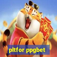 pltfor ppgbet